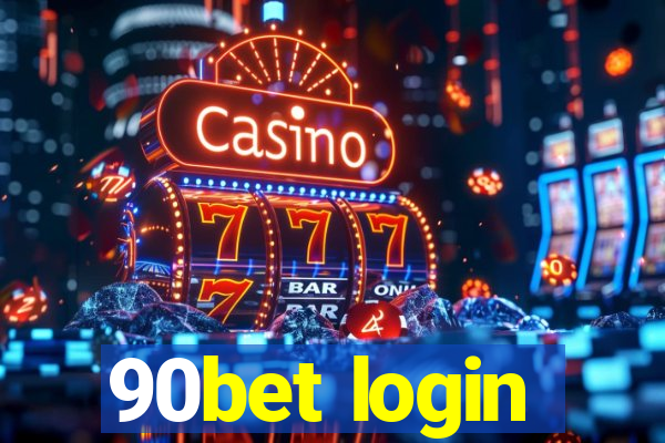 90bet login